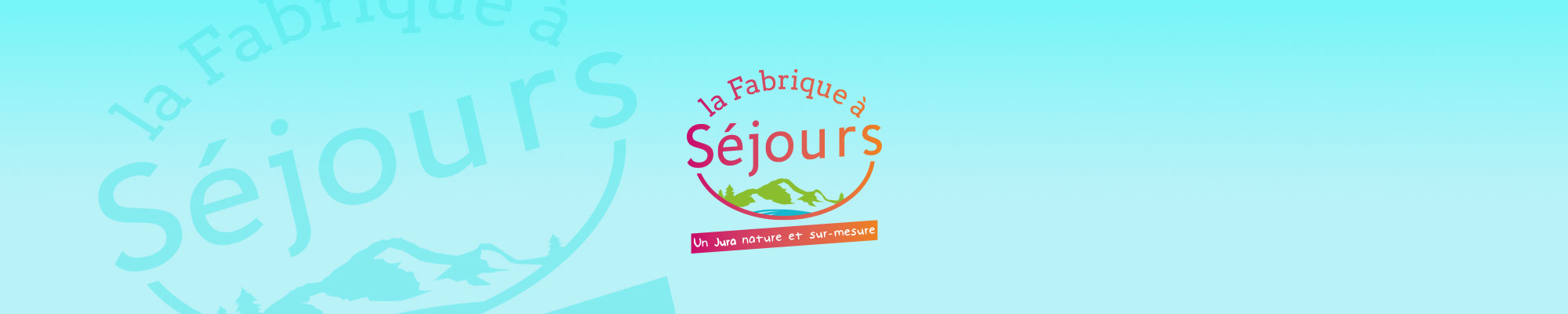 La Fabrique à Séjour